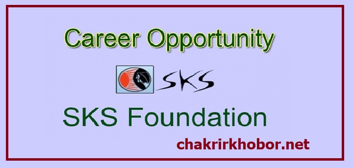 sks foundation job circular